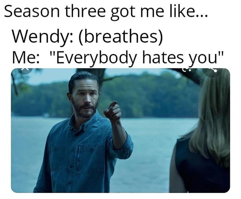 A funny meme from Ozark featuring Wendy and her brother.