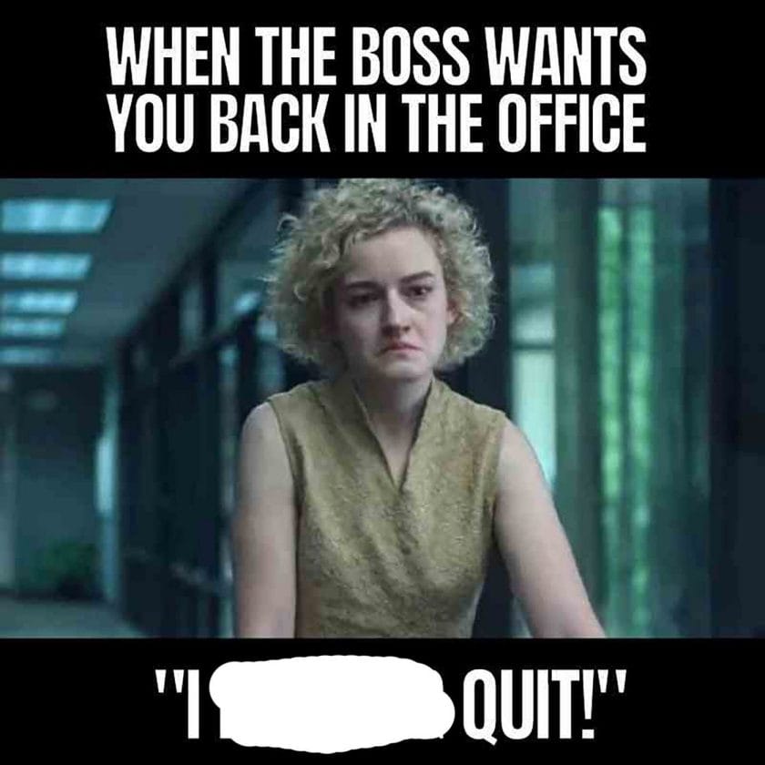 Ruth from Ozark in a resignation meme 