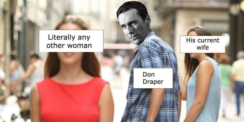 1678493735_237_Mad-Men-10-Don-Draper-Memes-That-Are-Too-Funny.jpg