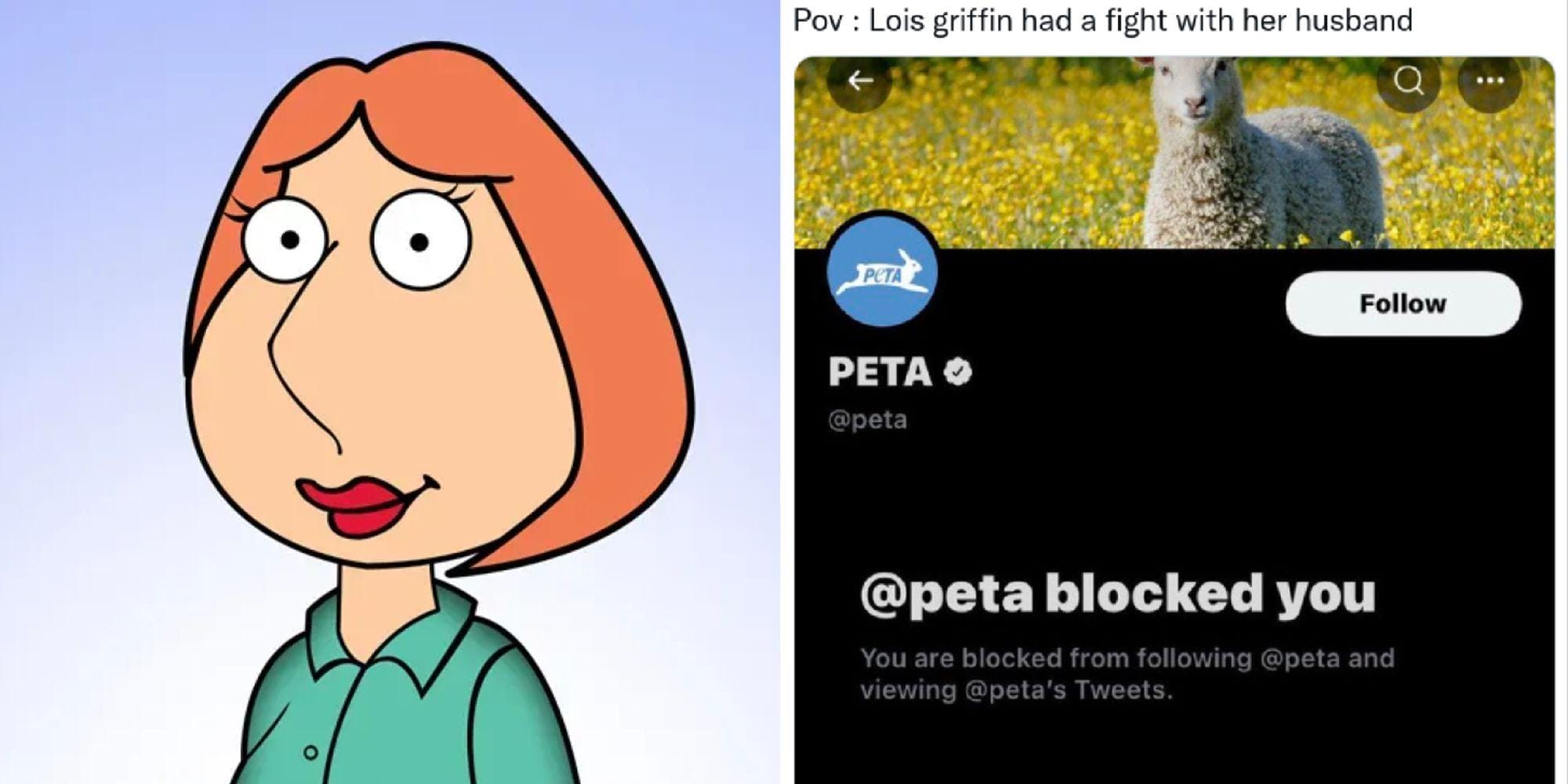 Split image of Lois Griffin from Family Guy and a PETA meme