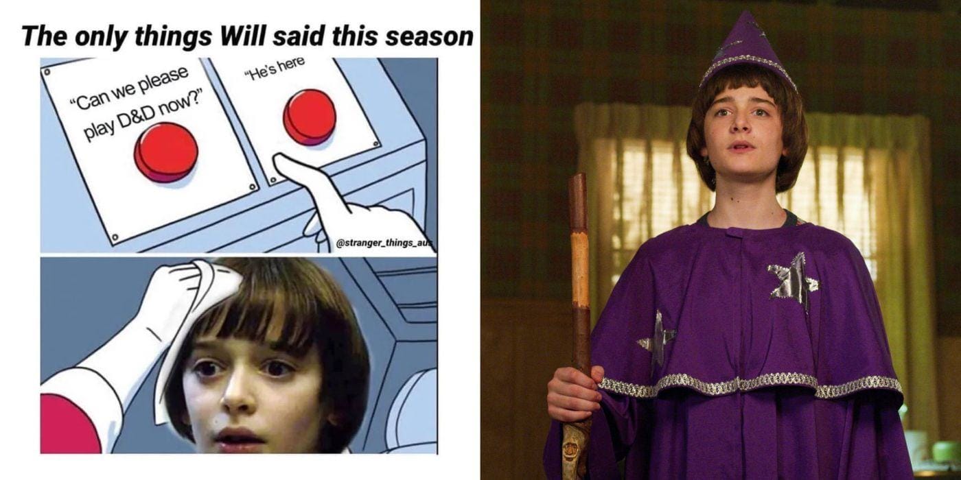 Meme about Will's lines in season three alongside an image of Will dressed up as a wizard in Stranger Things. 