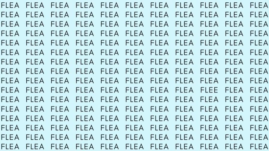 Observation Skill Test: If you have Eagle Eyes find the word Flee among Flea in 6 Secs