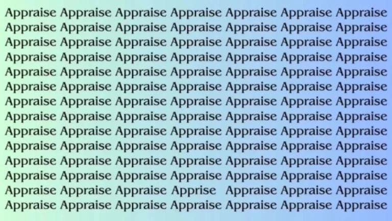 Observation Skill Test: If you have Eagle Eyes find the word Apprise among Appraise in 6 Secs