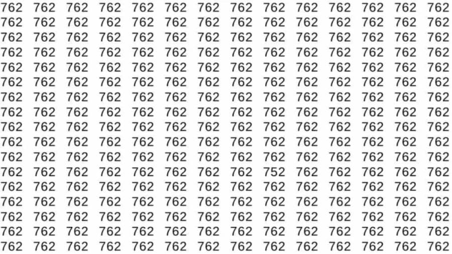 Observation Skills Test: If you have Eagle Eyes find the number 752 among 762 in 8 Seconds?