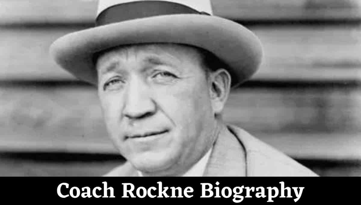 Coach Rockne Biography, Knute Rockne, Speech, Plane Crash, House