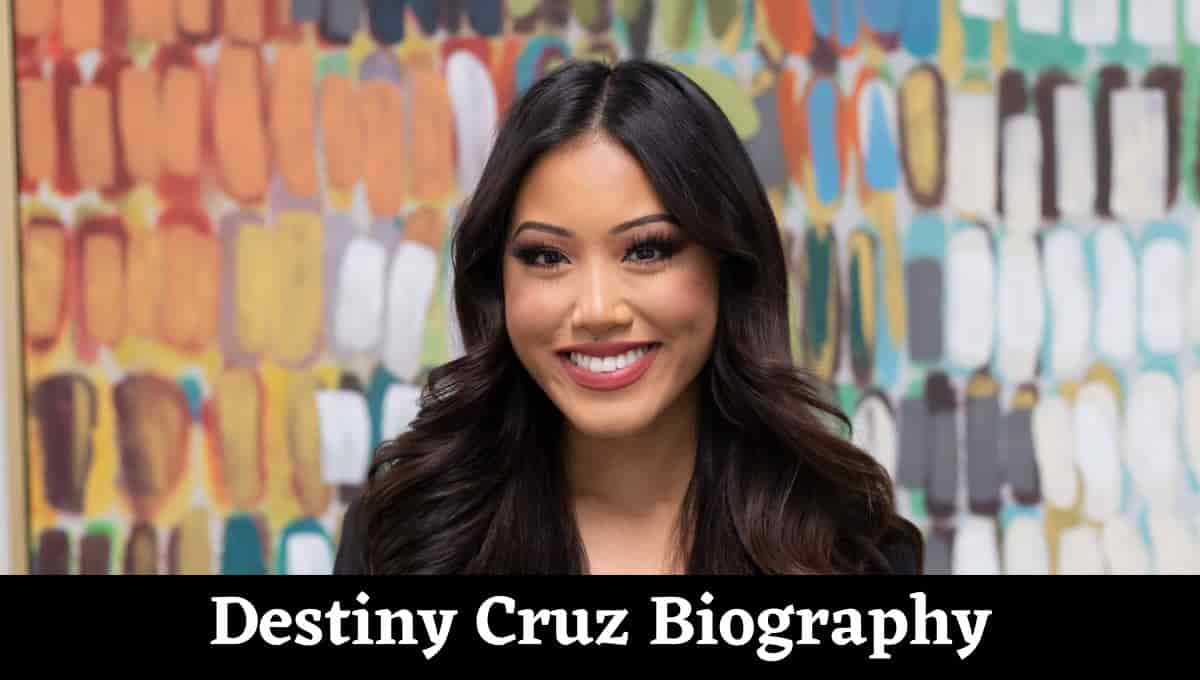 Destiny Cruz Wikipedia, Height, Weight, Age, Measurement, Net Worth