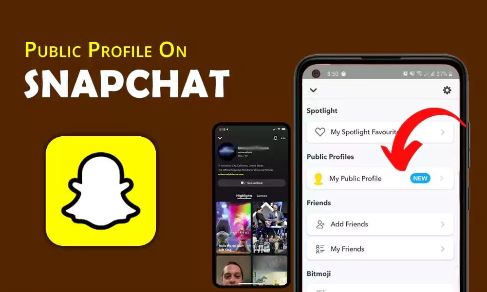 How do I Have a Public Profile On Snapchat? Want to Know All Information Intact? Come Join In