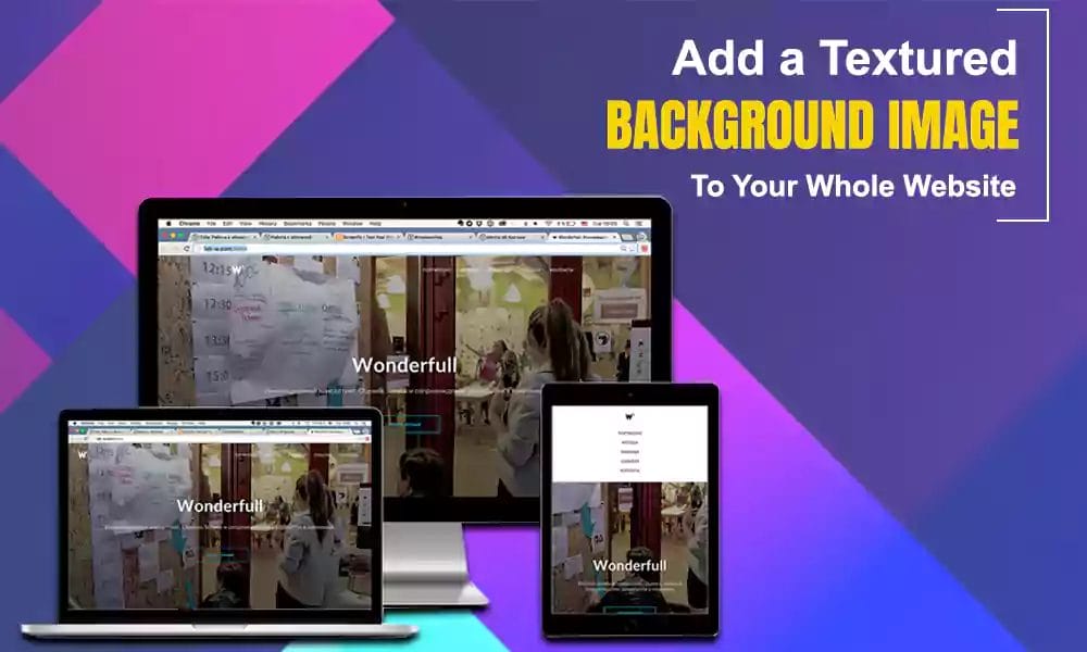 How to Add a Textured Background Image to Your Whole Website