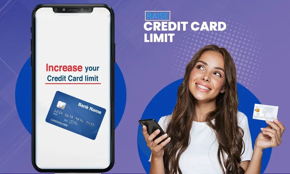 How to Raise Your Credit Card Limit