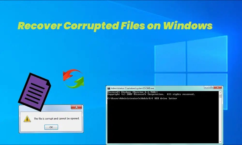 How to Recover Corrupted Files on Windows