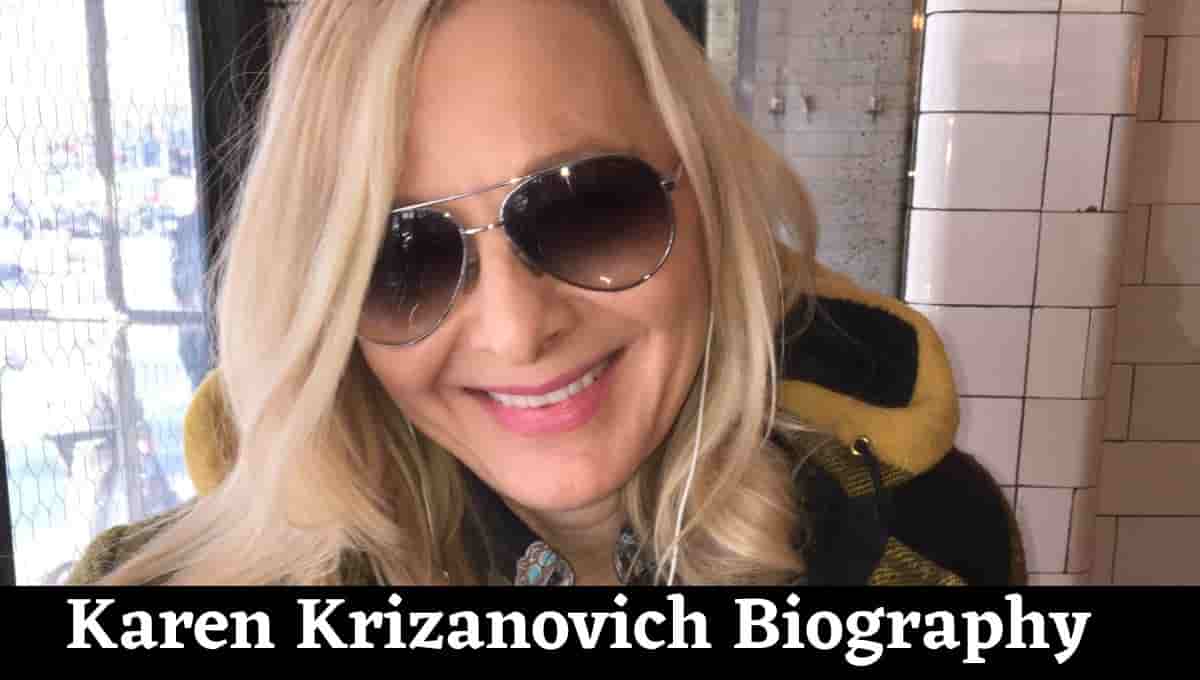 Karen Krizanovich Wikipedia, Husband, Age, Net Worth, Wiki