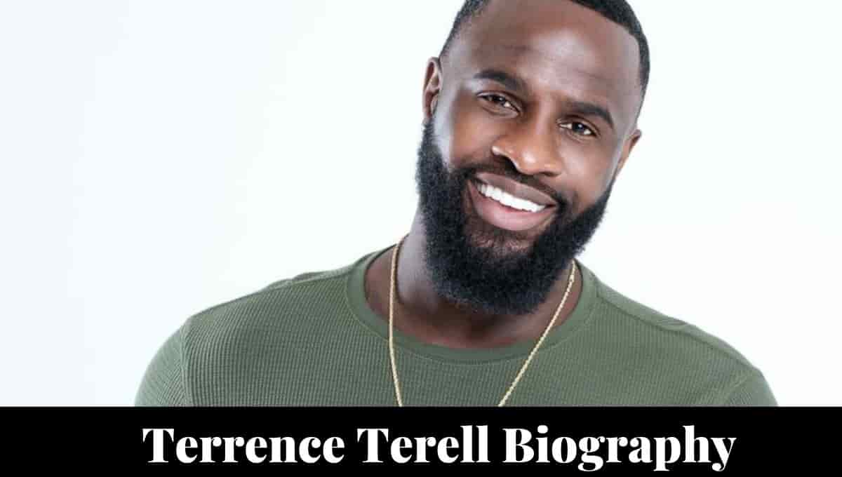 Terrence Terrell Wikipedia, Twitter, Age, Height, Dad, Instagram