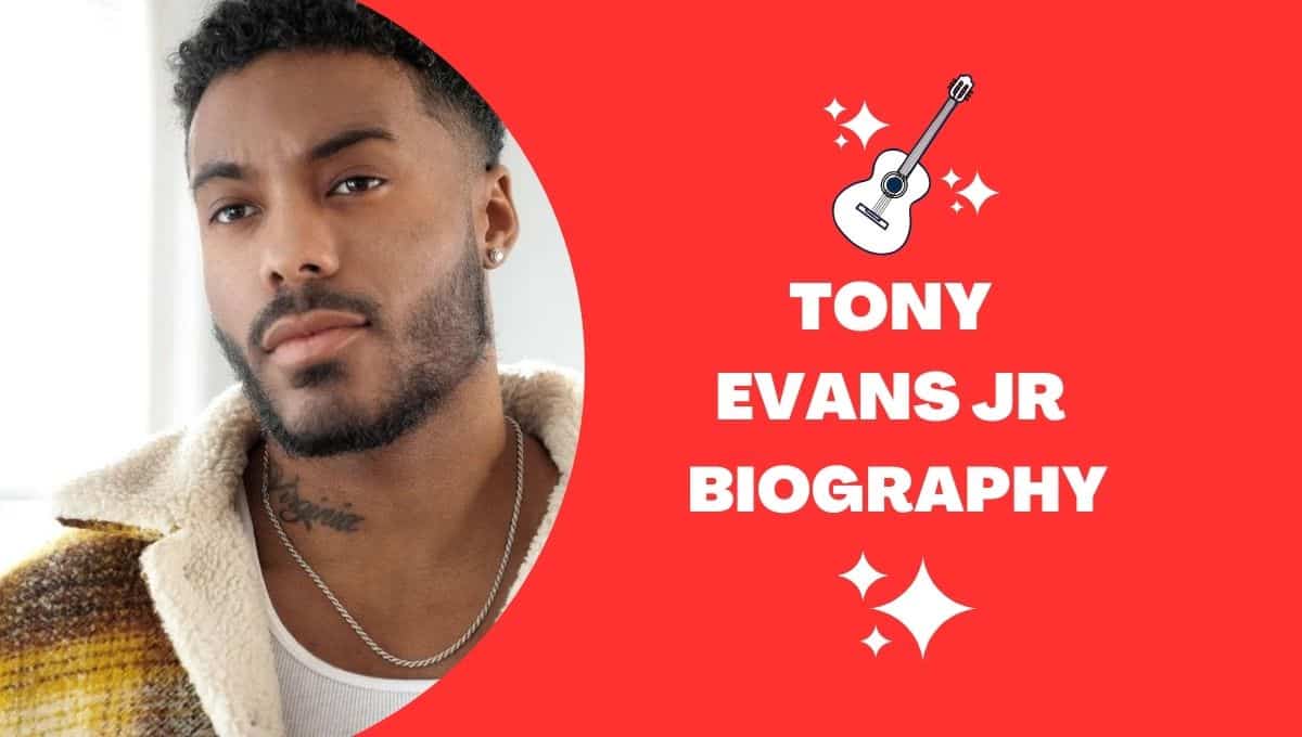 Tony Evans Jr Country, Singer, Parents, Wikipedia, Age, Father, Height