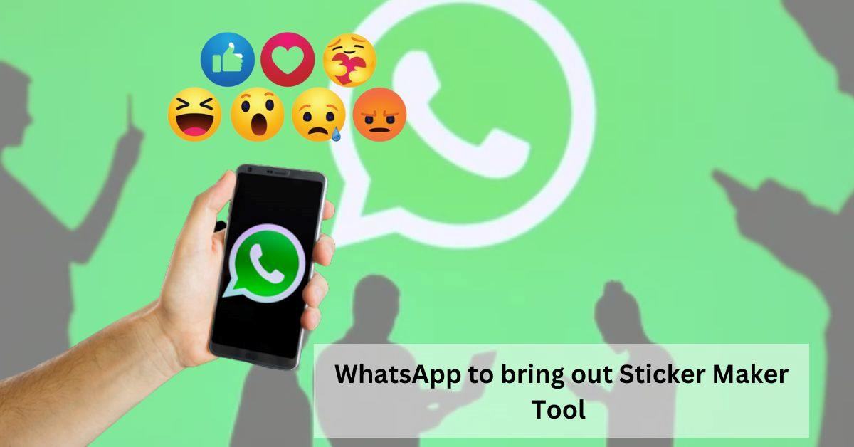 WhatsApp New Sticker Maker Tool