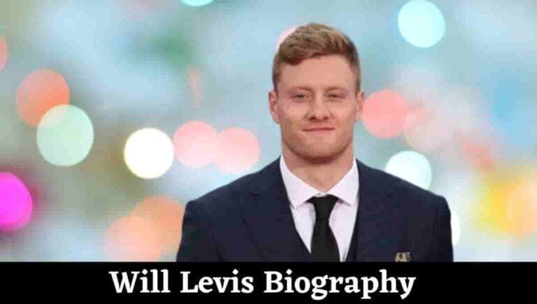 Will Levis Wikipedia, Sister, Meme, Family, Girlfriend, Instagram, Siblings
