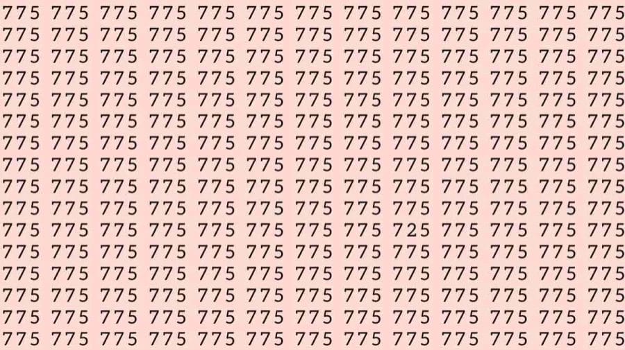 Observation Skills Test: If you have Hawk Eyes Find the number 725 among 775 in 7 Seconds?