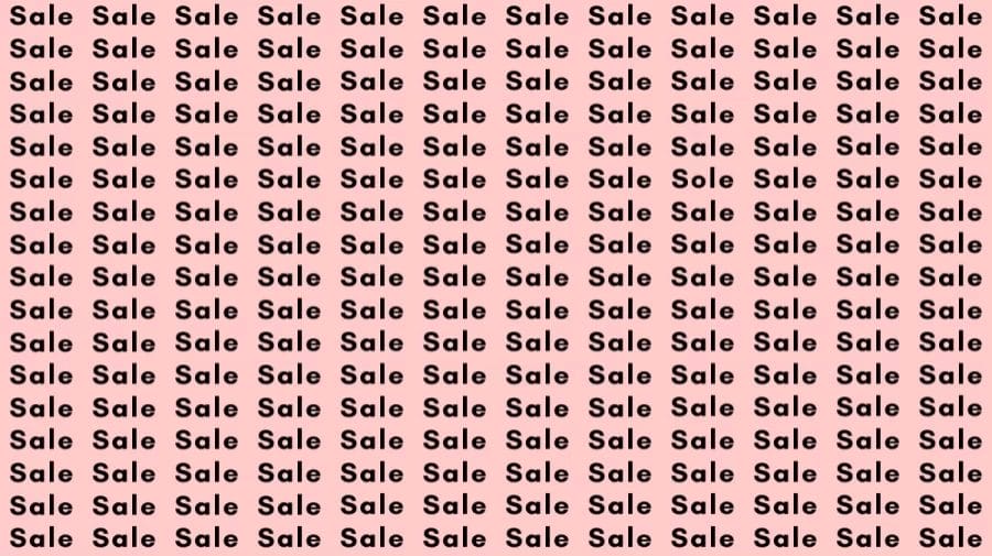 Optical Illusion Test: If you have Eagle Eyes find the Word Sole among Sale in 05 Secs