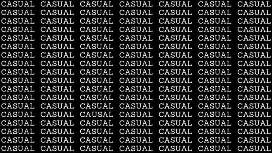 Observation Skill Test: If you have Eagle Eyes find the Word Causal among Casual in 05 Secs