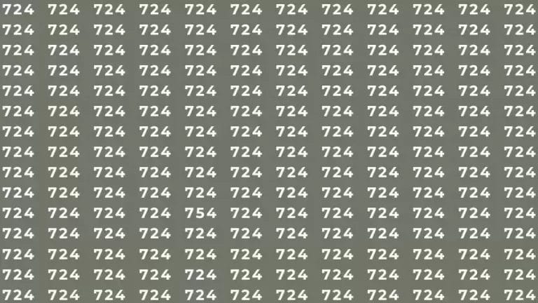 Optical Illusion Brain Challenge: If you have Hawk Eyes Find the number 754 among 724 in 13 Seconds?