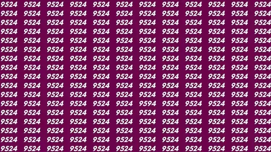 Observation Skill Test: If you have Sharp Eyes Find the number 9594 among 9524 in 15 Seconds?