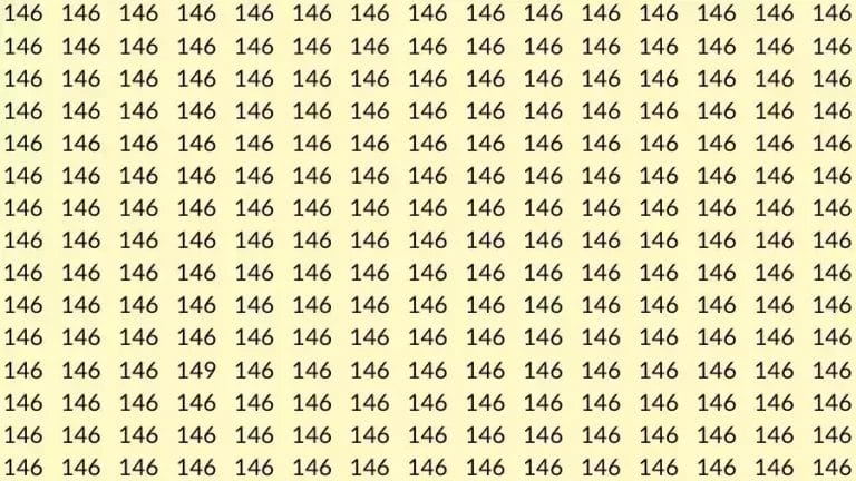 Optical Illusion Brain Test: If you have Hawk Eyes Find the number 149 among 146 in 12 Seconds?