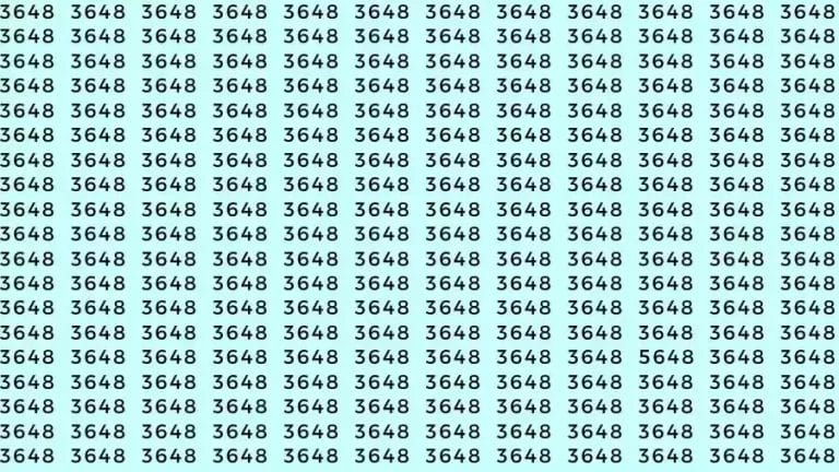 Observation Skill Test: If you have Eagle Eyes Find the number 5648 among 3648 in 16 Seconds?