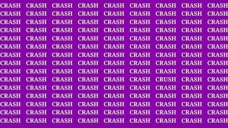 Observation Skill Test: If you have Eagle Eyes Find the Word Crush in 12 Secs