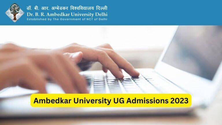 Ambedkar University UG Admissions 2023