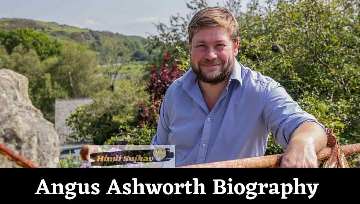 Angus Ashworth Wikipedia, Auctioneer, Wife, Age, Army Rank, Weight Loss
