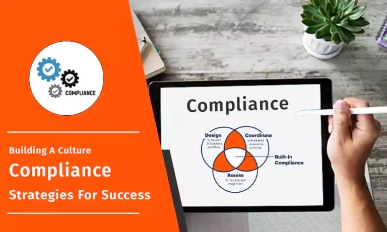 Building a Culture of Compliance: 5 Proven Strategies for Success