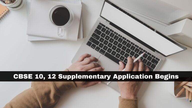 CBSE 10, 12 Supplementary Exam 2023 Application Begins