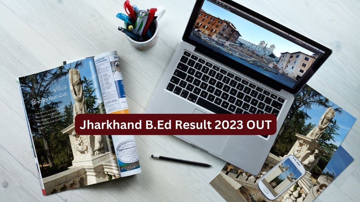 Jharkhand BEd Result 2023 Declared