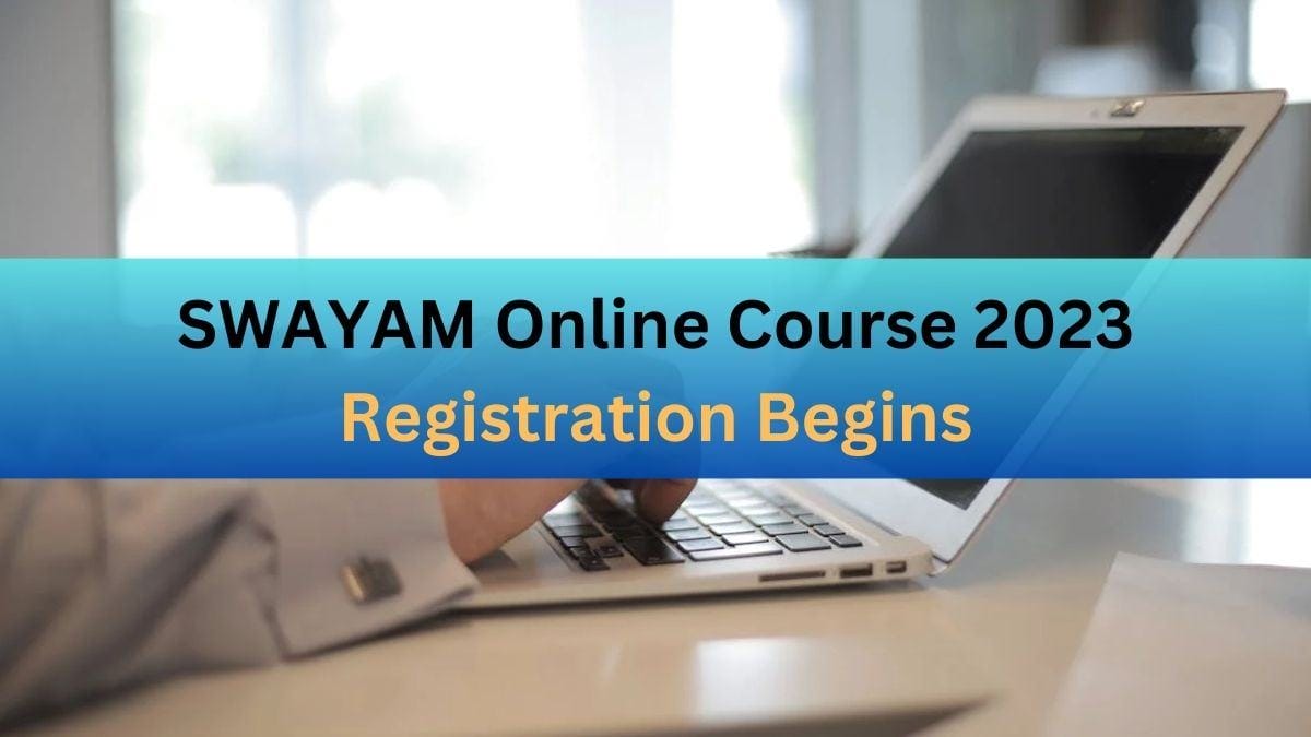 SWAYAM Courses 2023 Registration Begins