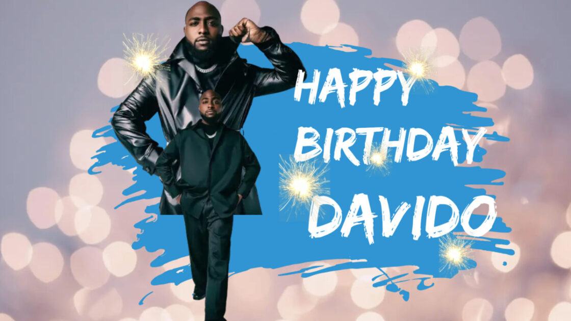 Happy 29th Birthday Davido A Playlist of OBO Hit Tracks