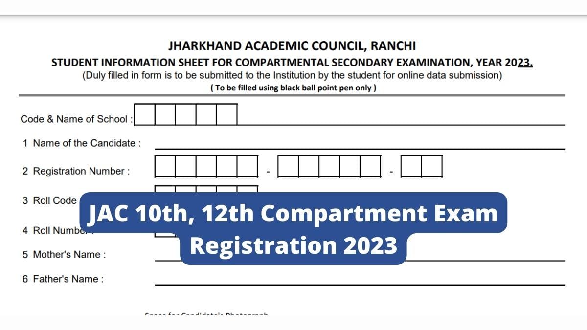 JAC 10th, 12th Compartment Exam Registration 2023 starts