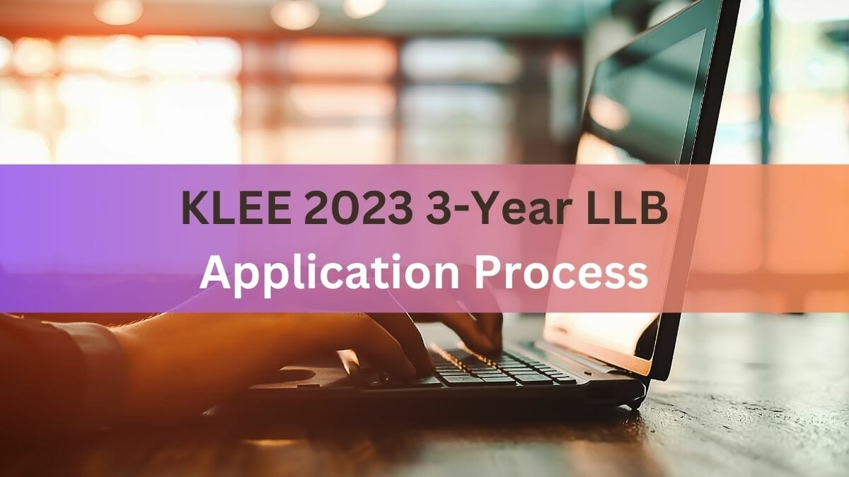 KLEE 2023 3-Year LLB application 2023