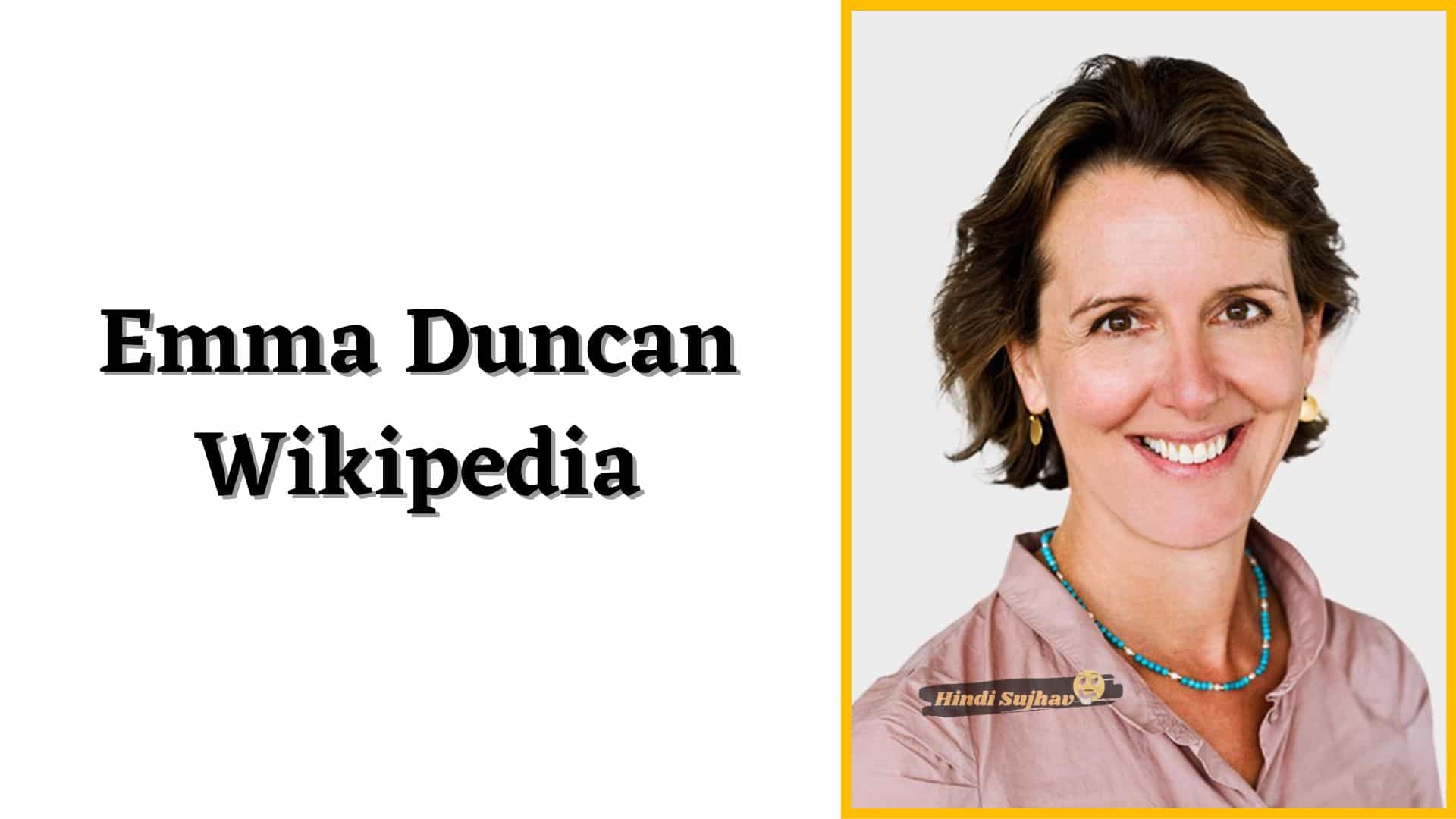 Emma Duncan Wikipedia, Wiki, Journalist, Twitter