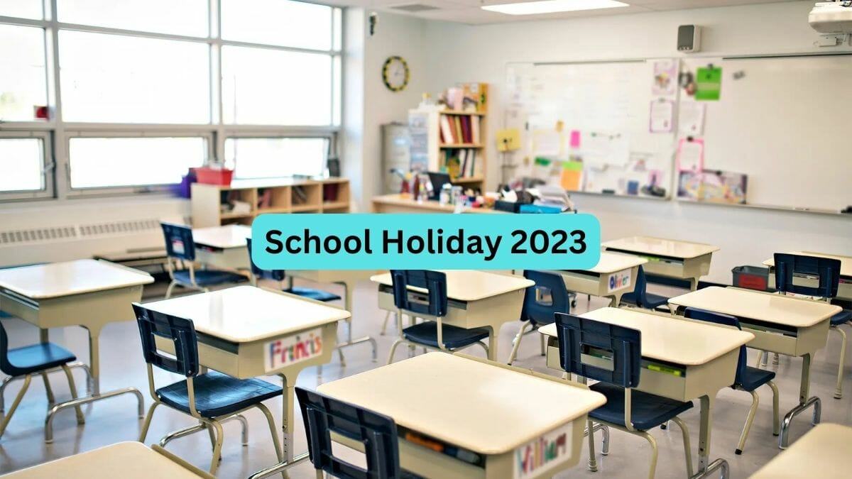 School Holiday 2023