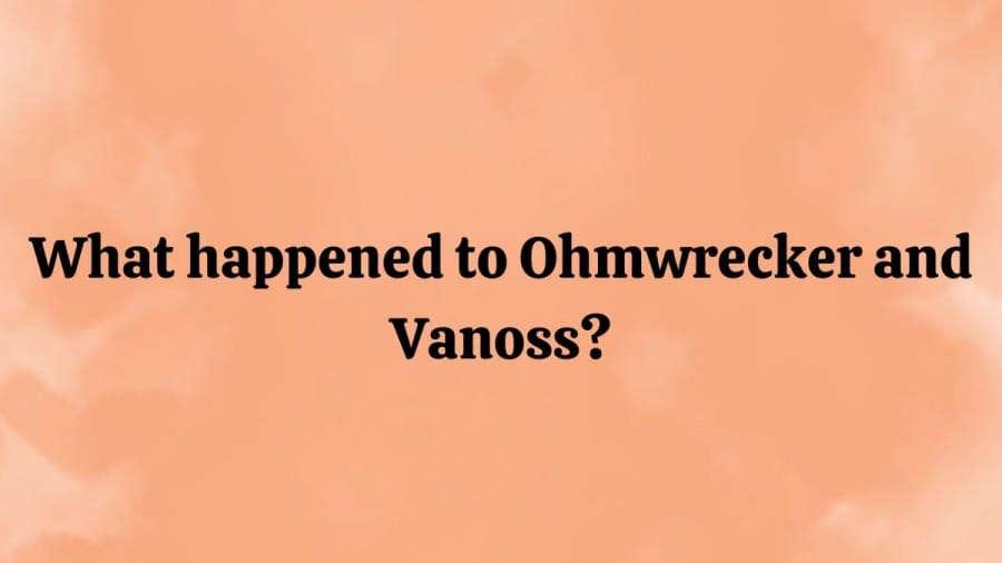 What Happened To Ohmwrecker And Vanoss? What Did Ohmwrecker Do? Why Vanoss Stopped Playing With Ohmwrecker?