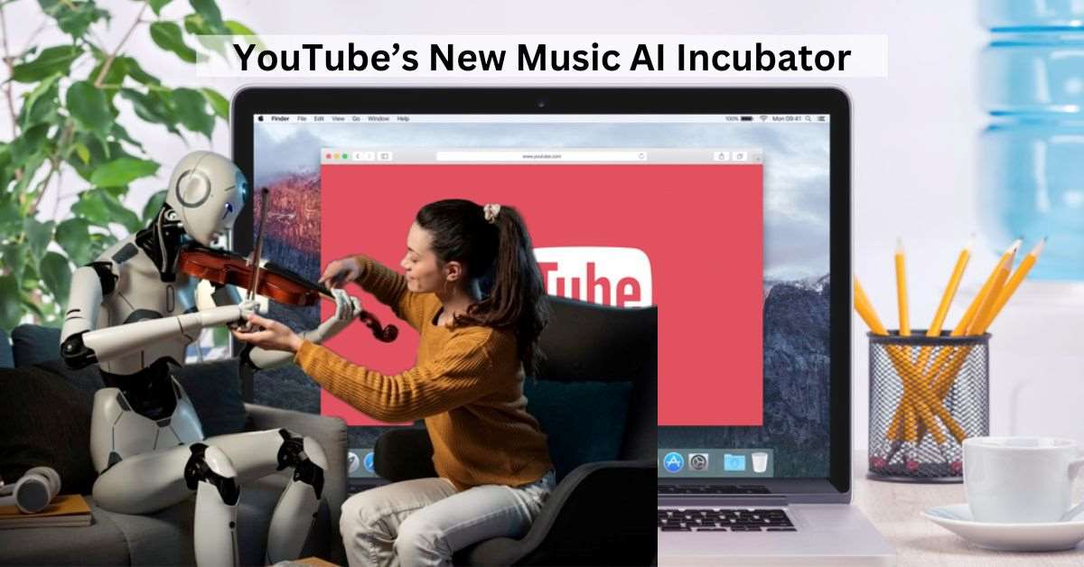 What Is YouTube’s New Music AI Incubator