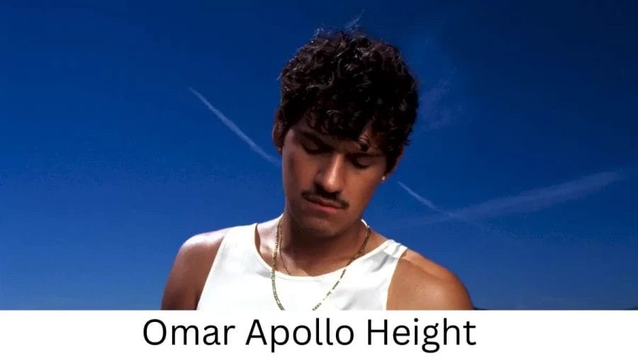 Omar Apollo Height How Tall is Omar Apollo?