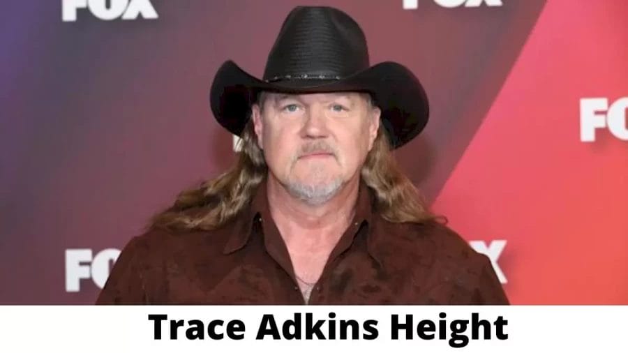 Trace Adkins Height How Tall is Trace Adkins?