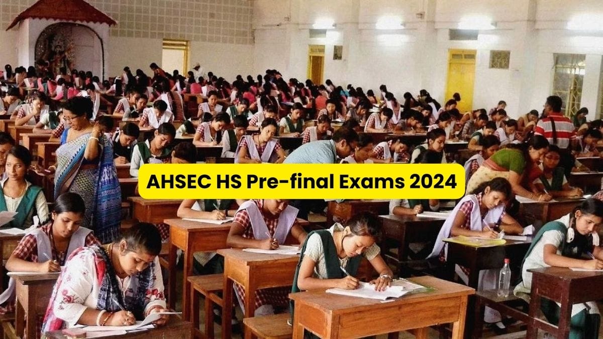 AHSEC HS Pre-final Exams 2024