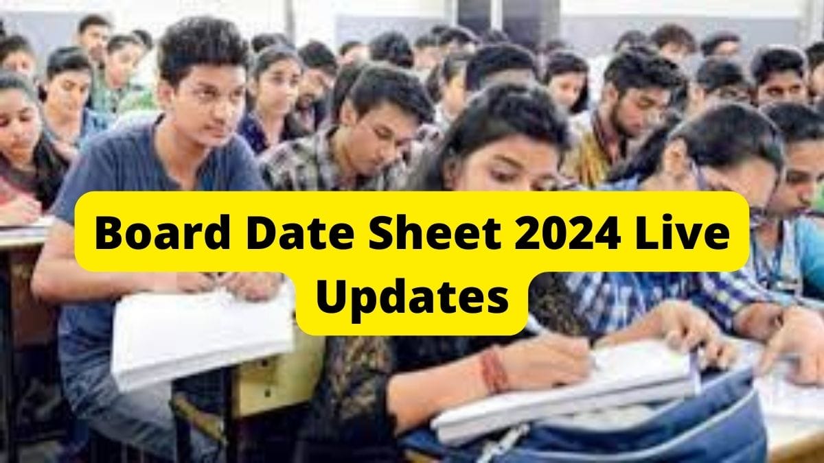 Board Exams 2024 Date Sheet Lates Updates