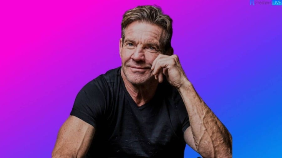 Is Dennis Quaid Sick? Know His Illness and Health Updates